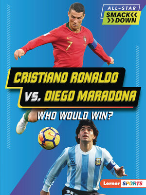 cover image of Cristiano Ronaldo vs. Diego Maradona